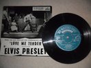 ELVIS PRESLEY LOVE ME TENDER 7EG8199