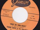 Junior 1071 Yvonne Baker & The Sensations - Mend The Torn Pieces/I Can't Change