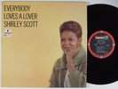 SHIRLEY SCOTT Everybody Loves A Lover IMPULSE A-73 LP VG++