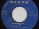 Funk Jazz 45 JIMMY TILLMAN QUARTET Vampire NAHUM HEAR