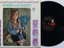 WEST COAST POP ART EXPERIMENTAL BAND Where's My Daddy? Mint PSYCH LP Amos