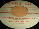 Sherlock Holmes- Standing At A Standstill- Part 111 hear