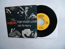 7'   THE YARDBIRDS  -  FOR YOUR LOVE,   IN MINT-