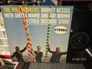 Barney Kessel - The Poll Winners Contemporary S-7010 DG