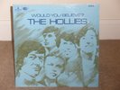 THE HOLLIES - WOULD YOU BELIEVE? - MINT - MONO - PARLOPHONE ORIG.