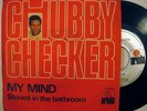 CHUBBY ChECKER My Mind Stoned in the Bathroom SPAiN ONLY 45 Demented Psych HEAR