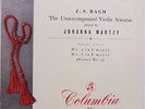 Bach, J.S.  Unaccompanied Violin Sonatas Nos.5 & 6  / Martzy Columbia 33CX 1288