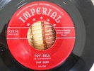 RARE DOO WOP 45 rpm THE BEES on IMPERIAL lb TOY BELL 1954 Glossy red lb ORIG