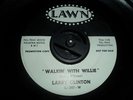 Larry Clinton WALKIN WITH WILLIE Lawn Demo NORTHERN SOUL / R&B