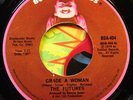 Northern Soul 45 FUTURES Grade A Woman BUDDAH Records 404
