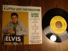 ELVIS PRESLEY PROMO RCA 47-9610 A LITTLE LESS CONVERSATION NM 45 & PS