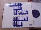WOLFGANG SCHLÜTER,MICHAEL NAURA,TOOTS THIELEMANS,BROTHERHOOD OF SWING,RAINBOWBAN