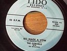 Corvells We Made A Vow -First Press  Doo Wop 45 On Lido  VG++  *Listen    RARE