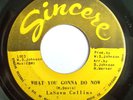NORTHERN 45-LASAWN COLLINS-WHAT YOU GONNA DO NOW /FUNK-