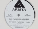 RAY PARKER JUNIOR & RAYDIO It's Time To Party Now ARISTA 12