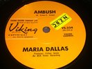 MARIA DALLAS: AMBUSH, VIKING - TOP MOD - SOUL 45