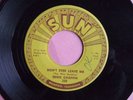 Ernie Chaffin/Sun 320/Orig/Thick Vinyl/Sheldon/45 Miracle Of You/Rockabilly