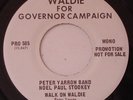 PETER YARROW NOEL PAUL STOOKEY Walk On Waldie NM Promo 45 HEAR Peter Paul & Mary