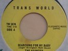 The HAUNTED CANADA 45 GARAGE PUNK PSYCH RARE SEARCHING FOR MY BABY
