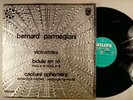 BERNARD PARMEGIANI  DEVY ERLIH .Violostries. LP FR PHILIPS 836.889 DSY BIEM NM -