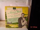 JOHN WAYNE,SOUNDTRACK THE QUIET MAN ,C-V+++.VINYL ABOUT M-,SCARCE THIS NICE