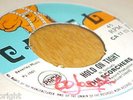 Hold on Tight THE SCORCHERS 1969 Original Camel Label 7