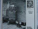MISSISSIPPI DELTA BLUES VOL.1,ARHOOLIE, RED LABEL,MULTI-ARTIST,GATEFOLD
