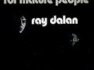 Ray Dalan Lp For Mature People - Private Canadian Loner Folk ?Hear