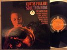 JAZZ - CURTIS FULLER SOUL TROMBONE ON IMPULSE RECORDS A-13 MONO