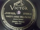 JIMMY YANCEY / YANCEY'S BUGLE CALL / FANTASTIC PIANO BLUES SOLOS / BEAUTIFUL 78