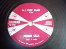 JOHNNY CASH Schellack Platte 78rpm What Do I Care/All Over Again 1958 SUPER RAR