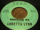 Loretta Lynn on ZERO ZO-107 I'm a honky tonk girl Whispering Sea