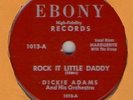 78 RPM Dickie Adams Ebony 1013 in EE-/E
