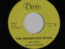 BELLS OF RHYMNY Mich.garage 45 WICKED OLD WITCH/ SHE'LL BE BACK DICTO VG++ to M-