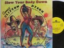 Clifton Dyson - Slow Your Body Down LP - After Hour - Modern Soul Disco