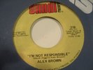 ALEX BROWN - im not responsible - SUNDI killer northern crossover soul EX