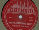 1947 KILLER TEXAS GUITAR BLUES  WRIGHT HOLMES  GOTHAM MINT- HEAR