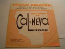 FRANK SINATRA,CAL NEVA LODGE 45,1963 ,45+,COVER V+++ M-AS-9 , 8.7/VINYL 8.8  M-