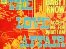 The LOVE AFFAIR - Baby I know  Rare '69 HOLLAND 7