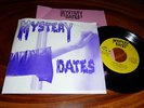 MYSTERY DATES 1st 45 kbd PUNK Vamps 1982 Dicks TEXAS Big Boys BEEHIVE Really Red