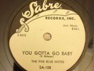 The Five Blue Notes You Gotta Go Baby 10