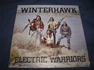 signed WINTERHAWK- ELECTRIC WARRIORS  Lp record original rock