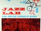 GIGI GRYCE/DONALD BYRD-JAZZ LAB-1 SIDE DG, JGM