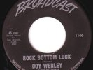 HEAR  CA. COUNTRY BOPPER COY WERLEY ON BROADCAST ROCK BOTTOM LUCK