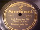 Paramount Ladies Four - God's Gonna Set This World On Fire - Paramount 12415