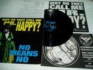 UK ALT. TENT-  NO MEANS NO- WHY DO THEY CALL ME MR. HAPPY -LP-press release