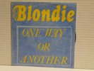 BLONDIE One way or another / just go away CHS 2336
