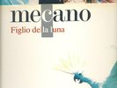 MECANO - FIGLIO DELLA LUNA  LP originale italiano con sopracopertina promo MINT