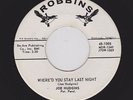 '58 Classic Rockabilly JOE HUDGINS Where'd You Stay Last Night ROBBINS M- HEAR
