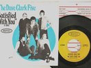 DAVE CLARK FIVE .  R&R 45 & Picture Sleeve . . Satisfied With You .  . Exc 